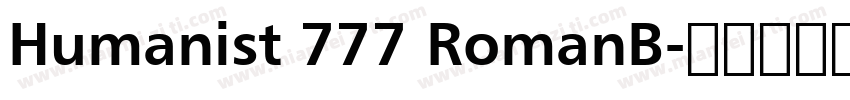 Humanist 777 RomanB字体转换